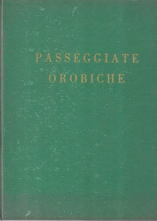 Passeggiate orobiche - Riccardo Bacchelli - copertina