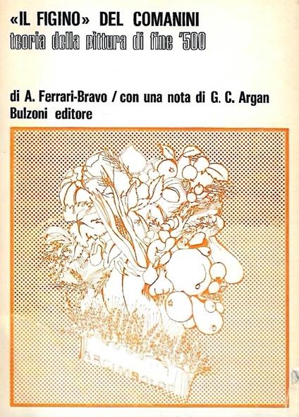 Il "Figino" del Comanini. Teoria della pittura di fine '500 - copertina