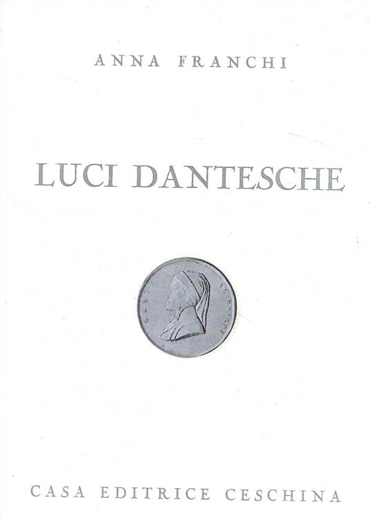 Luci dantesche - Anna Franchi - copertina