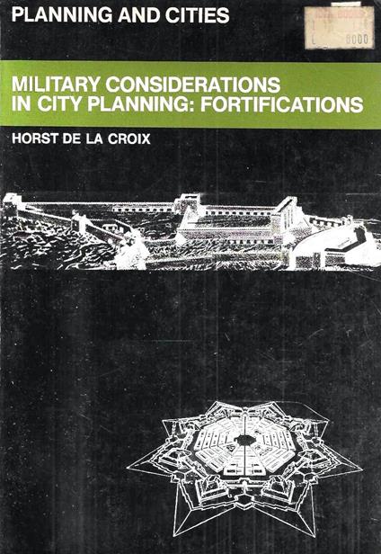 Military Considerations in City Planning: Fortifications - copertina