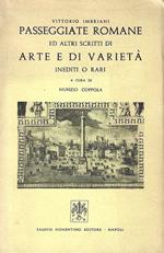Passeggiate romane ed altri scritti di arte e varietà inediti o rari