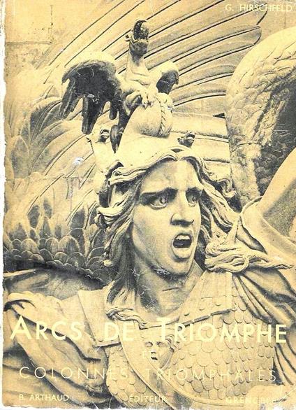 Arcs de triomphe et colonnes triomphales de Paris - copertina