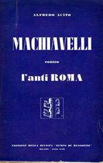Machiavelli contro l'anti Roma