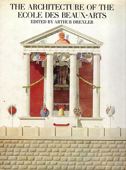 The Architecture of the Ecole des Beaux-Arts - copertina