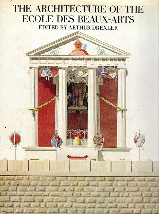 The Architecture of the Ecole des Beaux-Arts - copertina