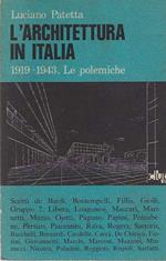 L' architettura in Italia (1919-1943)