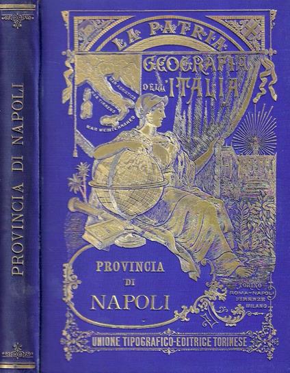 Provincia di Napoli (La Patria - Geografia dell'Italia) - Gustavo Strafforello - copertina