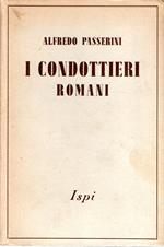 I condottieri romani