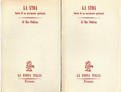 La Stoa : Storia di un movimento spirituale (2 vol.) - Max Pohlenz - copertina