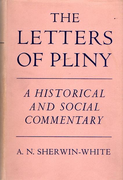 The letters of Pliny : A historical and social commentary - copertina