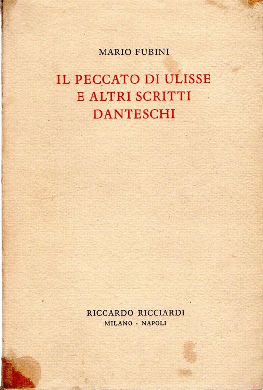 Il peccato di Ulisse e altri scritti danteschi - Mario Fubini - copertina
