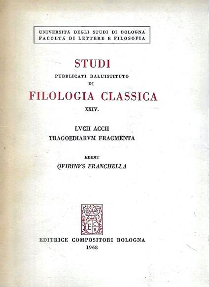 Lucii Accii tragoediarum fragmenta - copertina