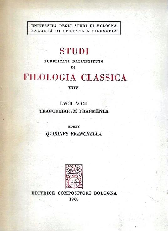 Lucii Accii tragoediarum fragmenta - copertina