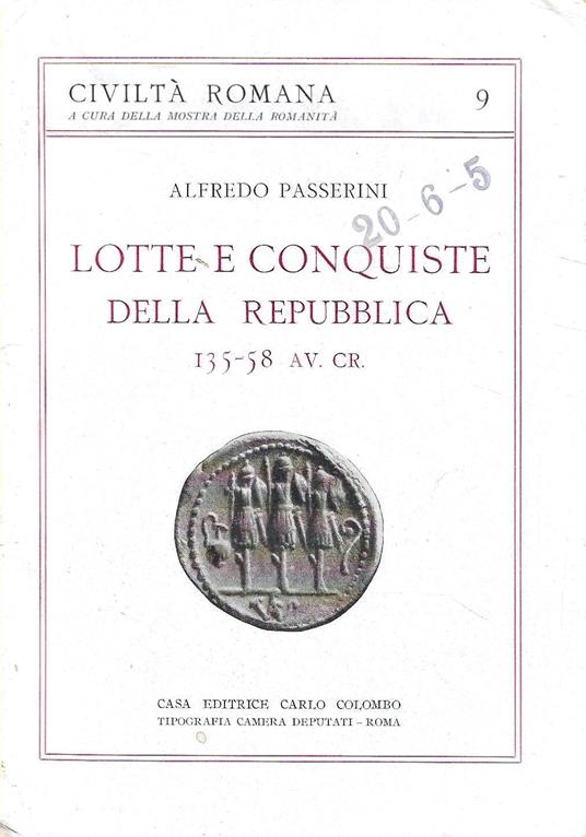 Lotte e conquiste della Repubblica 135 - 58 av.Cr - Alfredo Passerini - copertina