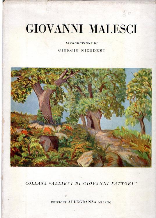 Autografato! Giovanni Malesci - Giorgio Nicodemi - copertina