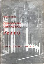 Demografia movimento urbanistico e classi sociali in Prato : Dall'età comunale ai tempi moderni