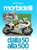 Autografato da G. Morbidelli !!! Morbidelli dalla 50 alla 500