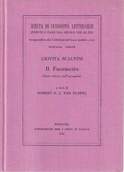 Il Fuoruscito (Testo critico, dall'autografo) - Giovita Scalvini - copertina