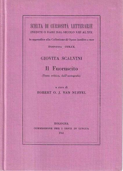 Il Fuoruscito (Testo critico, dall'autografo) - Giovita Scalvini - copertina