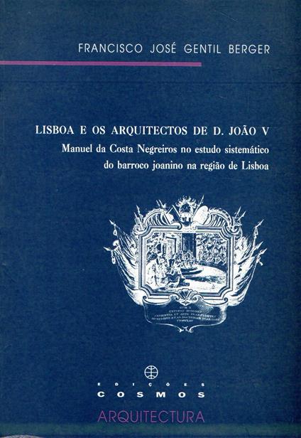 Lisboa e os architectos de D. Joao V - copertina
