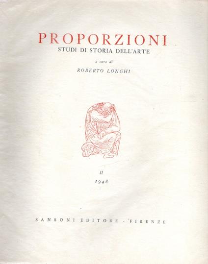 Proporzioni : Studi di storia dell'arte - Roberto Longhi - copertina