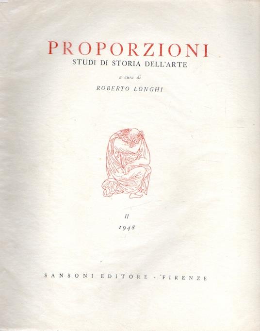 Proporzioni : Studi di storia dell'arte - Roberto Longhi - copertina