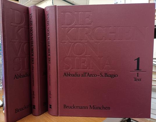 Die Kirchen von Siena 1: Abbadia all'Arco - S. Biagio (3 vol.) - copertina