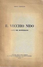 Il veccho nido. Canti del Monferrato
