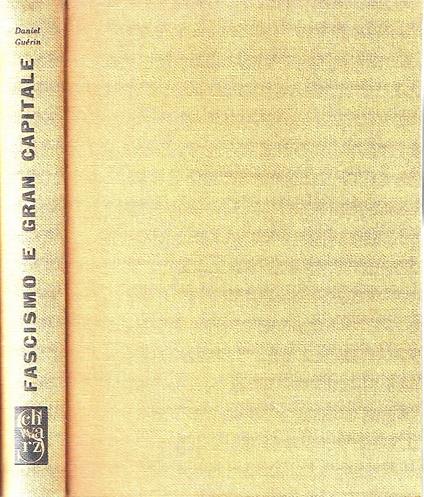 Fascismo e gran capitale - Daniel Guerin - copertina