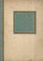 La raccolta Carlo Sacchi - Galleria Pesaro, Milano - aprile 1927
