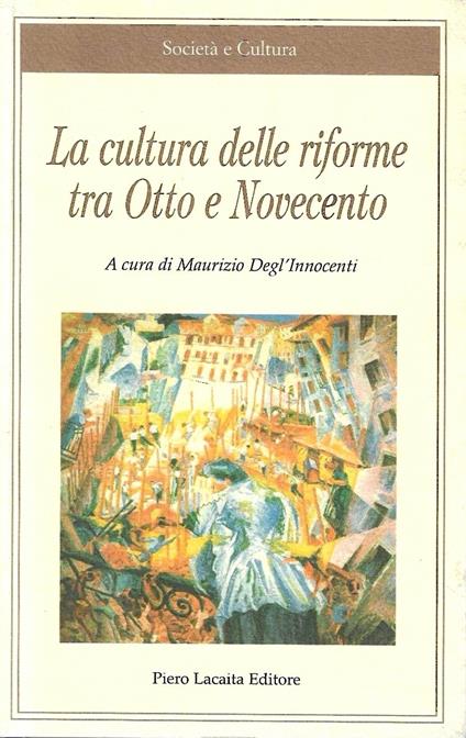 La cultura delle riforme tra Otto e Novecento - copertina