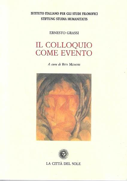 Il colloquio come evento - Ernesto Grassi - copertina