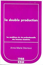 La double production. Les conditions de vie professionelle des femmes enceintes