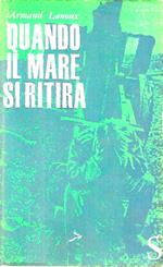 Quando il mare si ritira