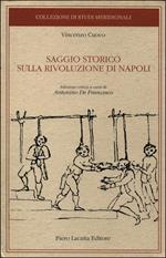 Saggio storico sulla rivoluzione di Napoli. Ediz. critica