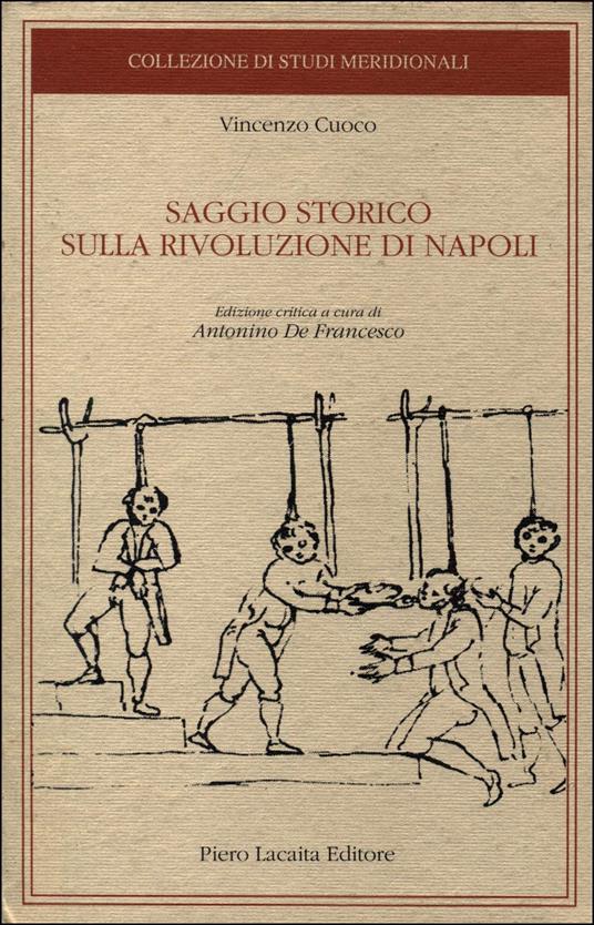 Saggio storico sulla rivoluzione di Napoli. Ediz. critica - Vincenzo Cuoco - copertina