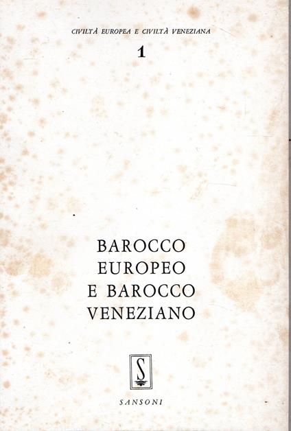 Barocco europeo e Barocco veneziano - Luciano Anceschi - copertina