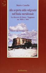 Alla scoperta della religiosità nell'Italia meridionale
