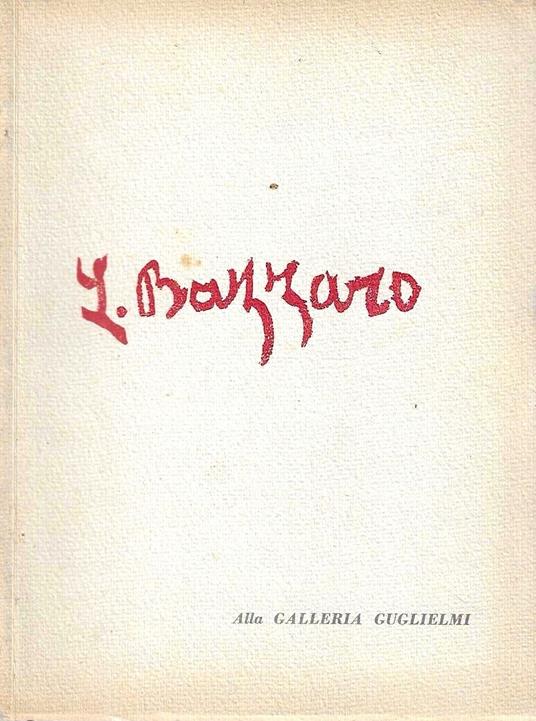 Mostra di 46 opere di Leonardo Bazzaro. Catalogo della Mostra - Milano, 1941 - copertina