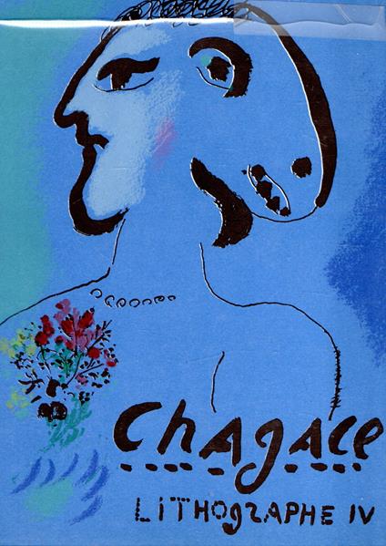 Chagall Lithographs: 1969-1973: IV - copertina