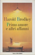 Primo amore e altri affanni
