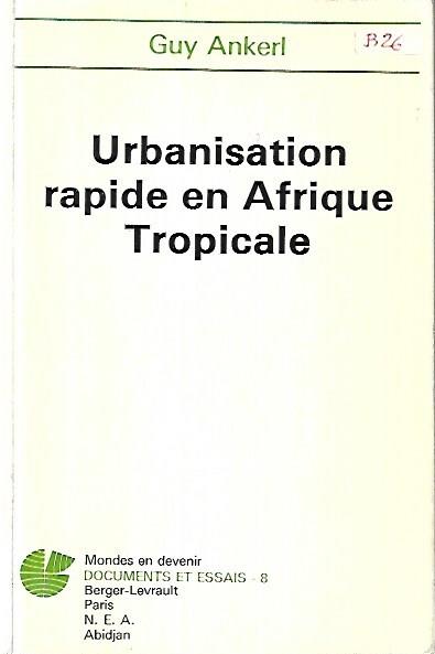 Urbanisation rapide en Afrique Tropicale - copertina