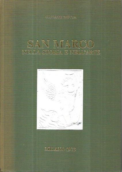 San Marco nella storia e nell'arte - Giuseppe Motta - copertina