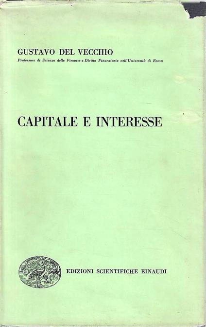 Capitale e interesse - Gustavo Del Vecchio - copertina