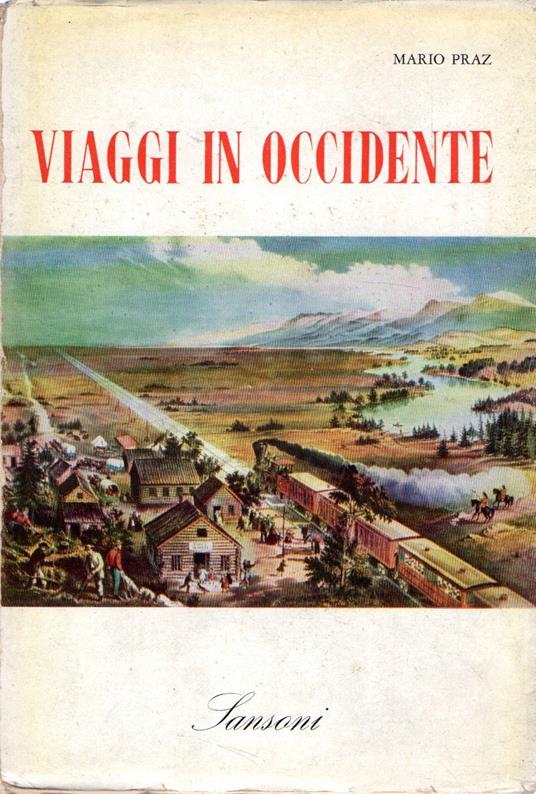 Viaggi in Occidente - Mario Praz - copertina