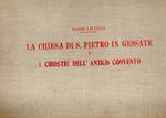 La chiesa di S. Pietro in Gessate e i chiostri dell'antico convento