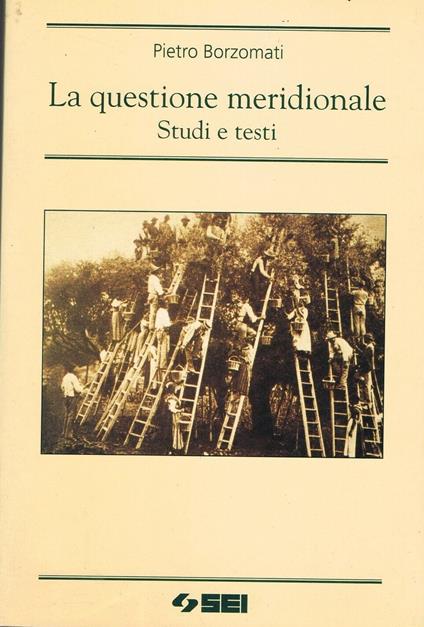 La questione meridionale. Studi e Testi - copertina