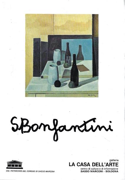 Omaggio a Sergio Bonfantini. 80 opere dal 1929 al 1983 - E. Tavoni - copertina