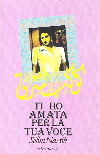 Ti ho amata per la tua voce - Sélim Nassib - copertina
