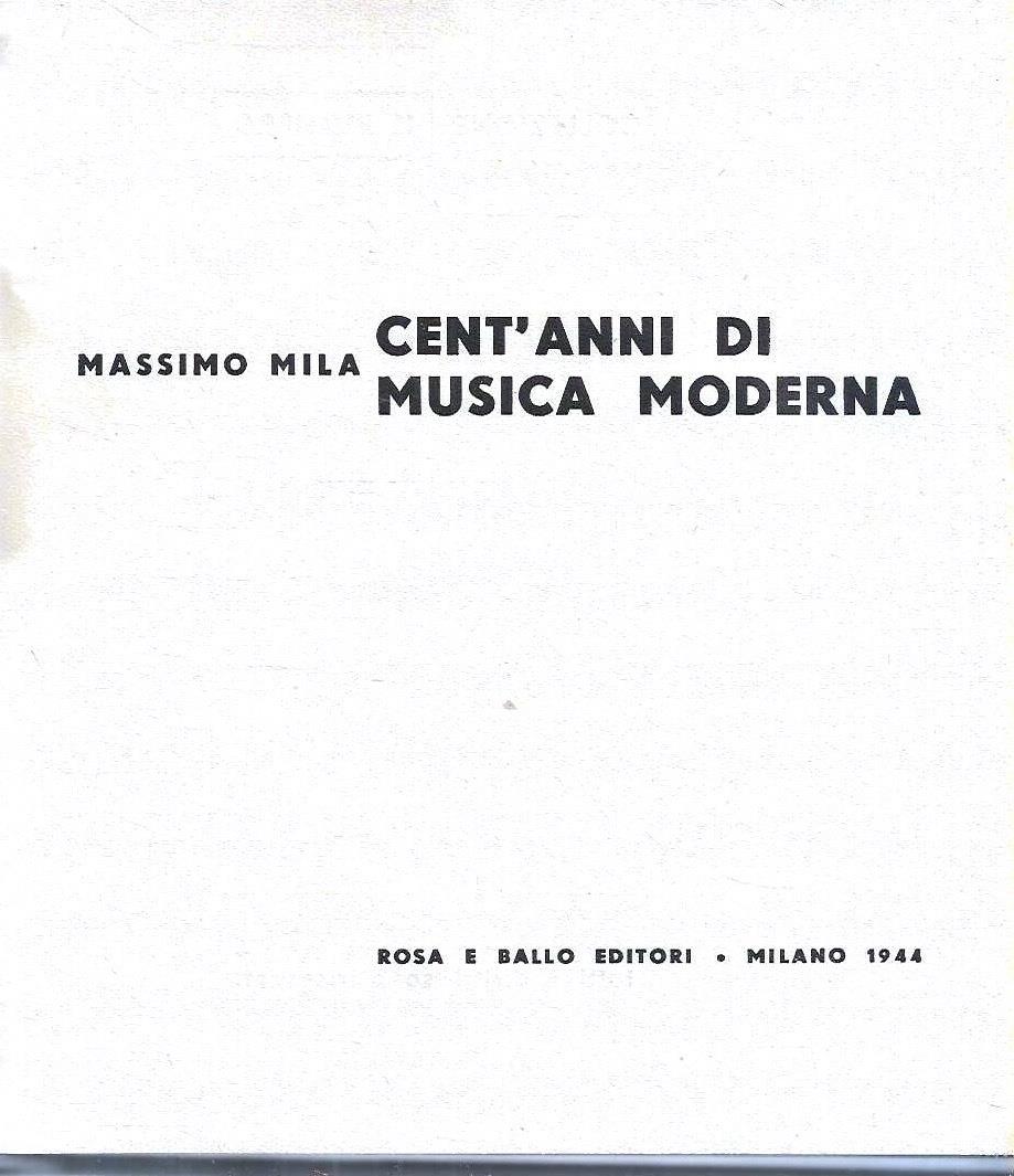 Cent'anni di musica moderna
